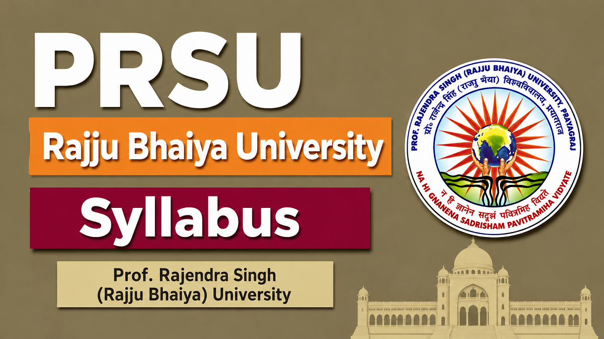 PRSU Rajju Bhaiya University Syllabus 2026